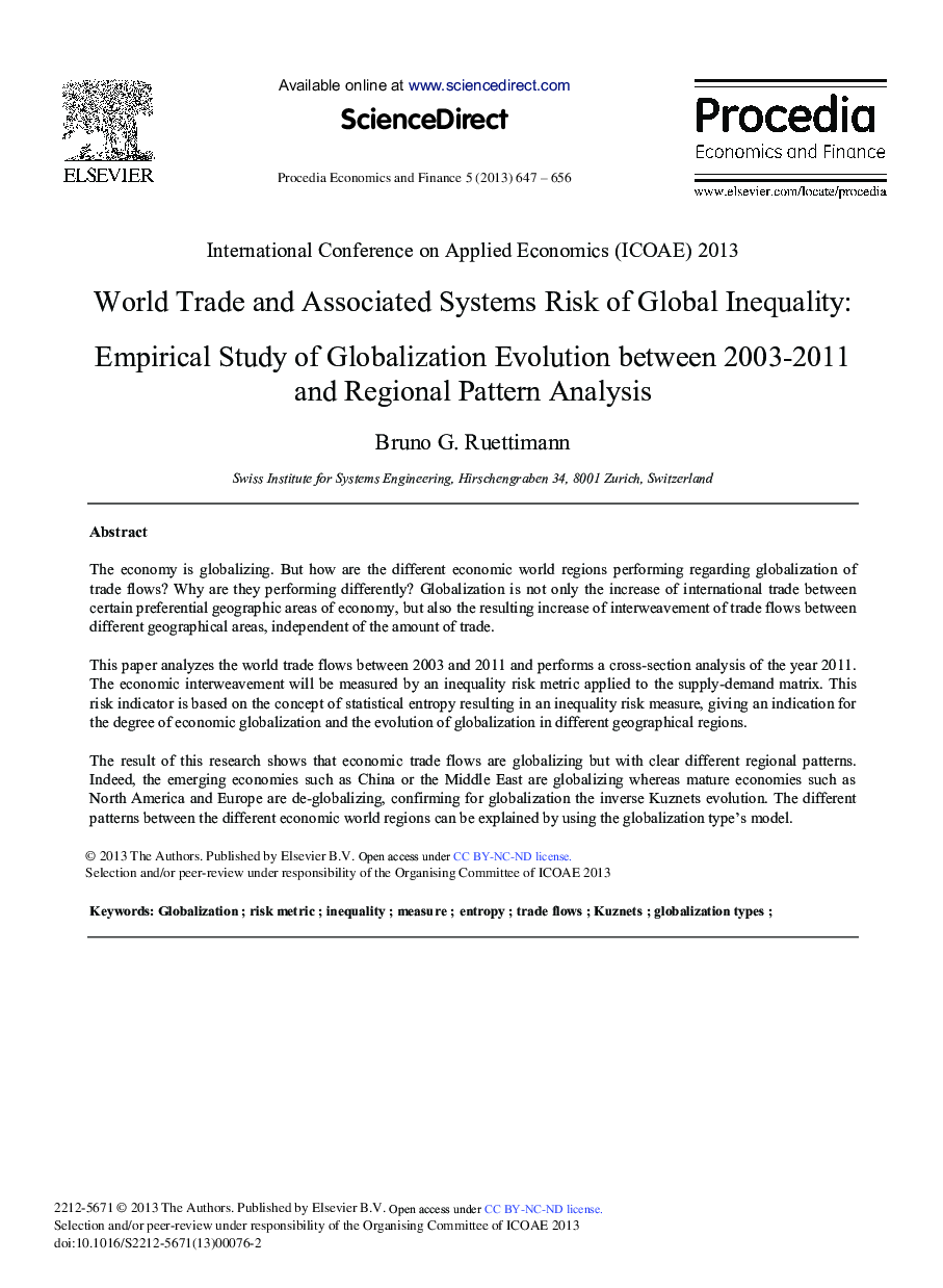 World Trade and Associated Systems Risk of Global Inequality: Empirical Study of Globalization Evolution between 2003-2011 and Regional Pattern Analysis 