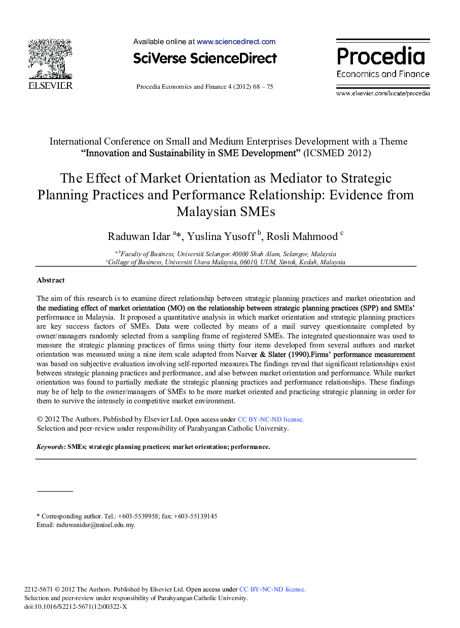 The Effect of Market Orientation as Mediator to Strategic Planning Practices and Performance Relationship: Evidence from Malaysian SMEs 