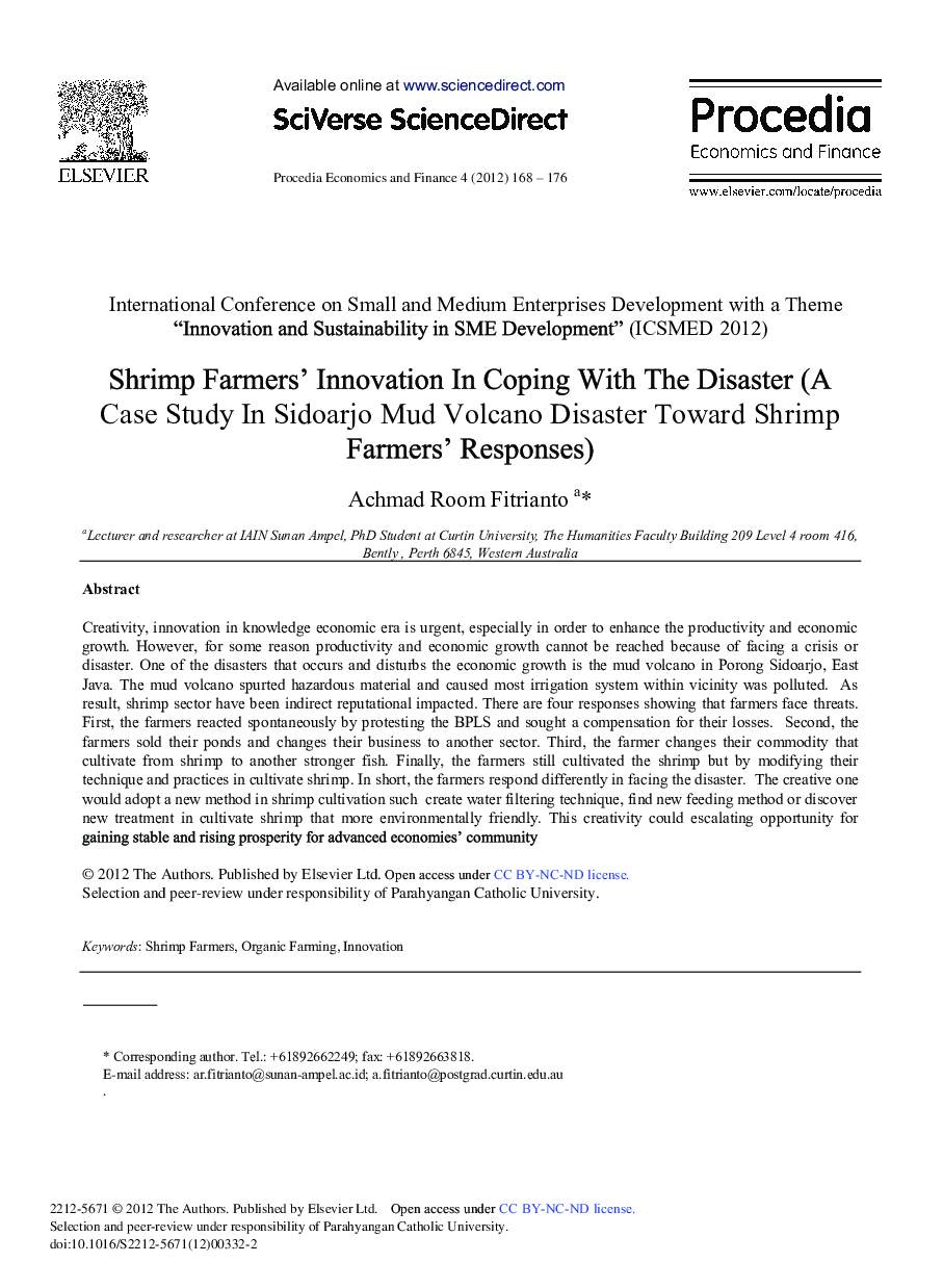 Shrimp Farmers’ Innovation In Coping With The Disaster (A Case Study In Sidoarjo Mud Volcano Disaster Toward Shrimp Farmers’ Responses) 