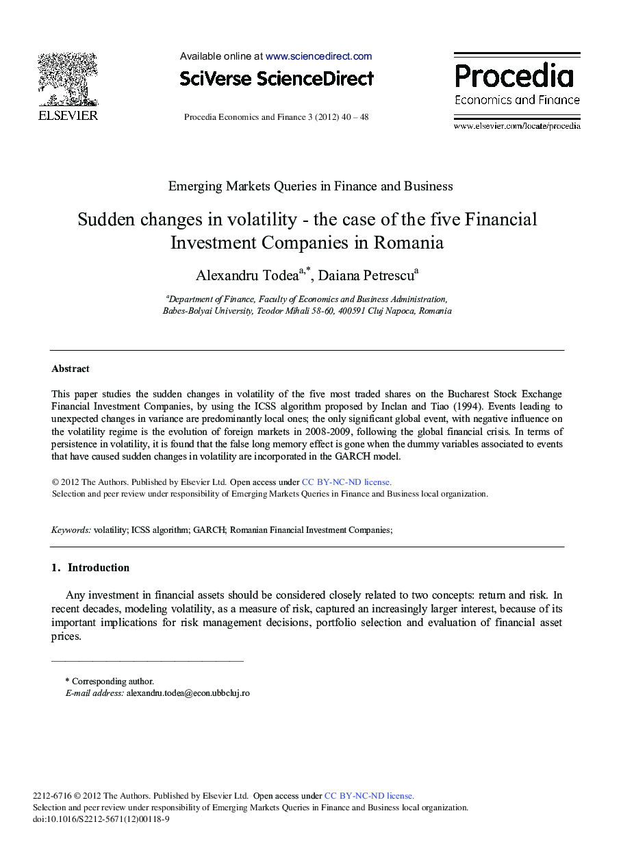 Sudden Changes in Volatility - the Case of the Five Financial Investment Companies in Romania 