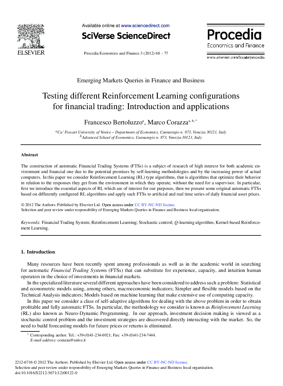 Testing Different Reinforcement Learning Configurations for Financial Trading: Introduction and Applications 