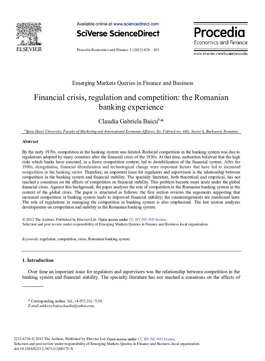 Financial Crisis, Regulation and Competition: The Romanian Banking Experience 