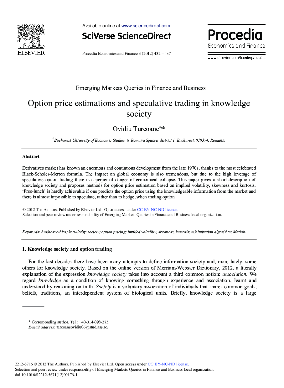 Option Price Estimations and Speculative Trading in Knowledge Society 