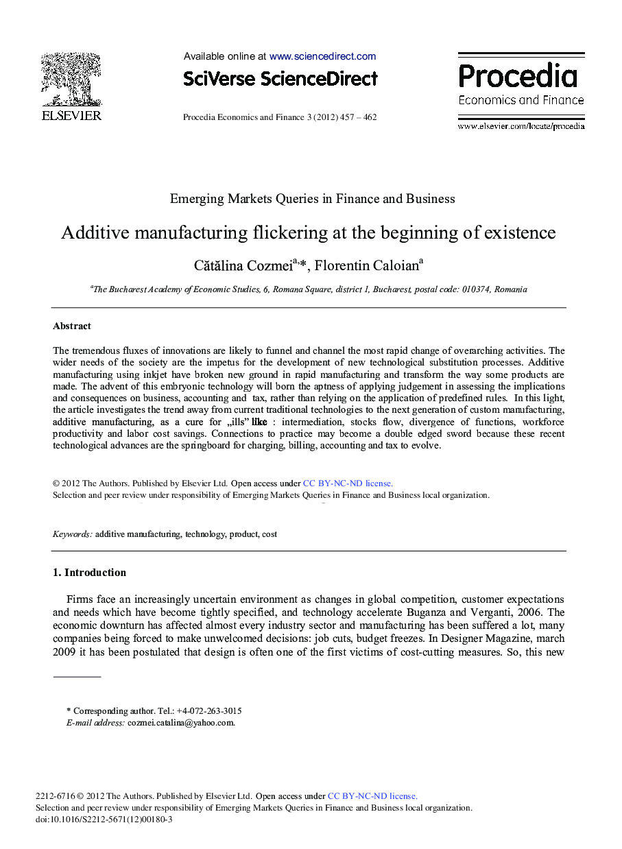 Additive Manufacturing Flickering at the Beginning of Existence 