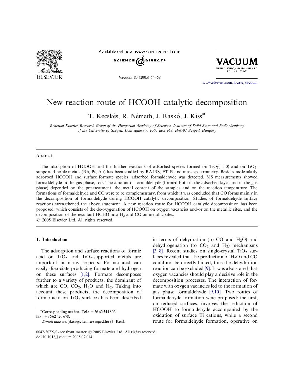 New reaction route of HCOOH catalytic decomposition