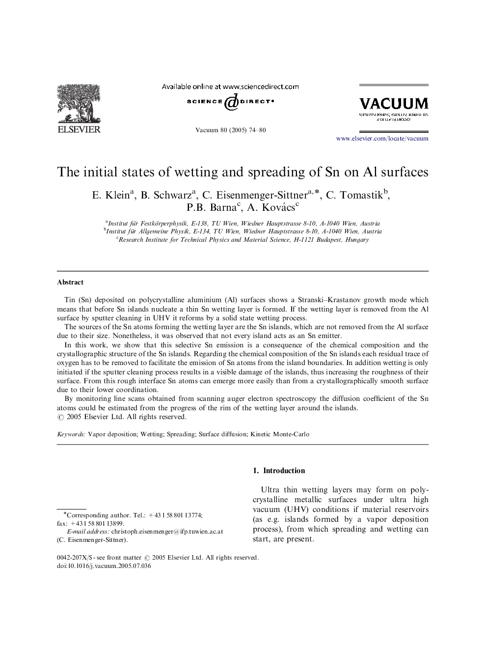 The initial states of wetting and spreading of Sn on Al surfaces