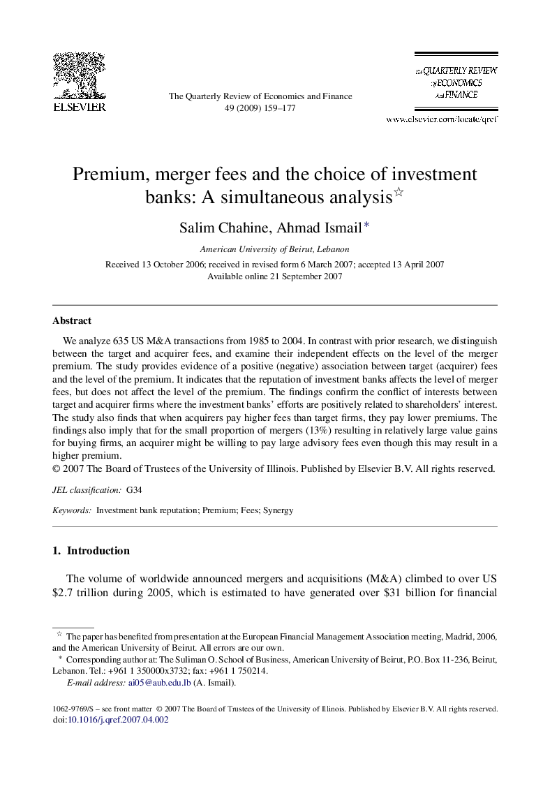 Premium, merger fees and the choice of investment banks: A simultaneous analysis 