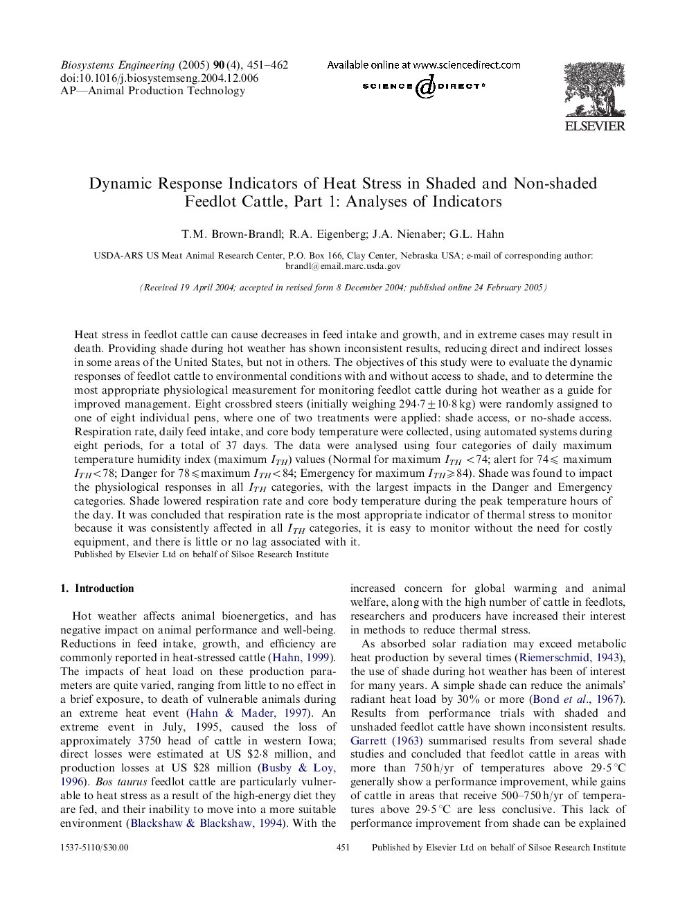 Dynamic Response Indicators of Heat Stress in Shaded and Non-shaded Feedlot Cattle, Part 1: Analyses of Indicators