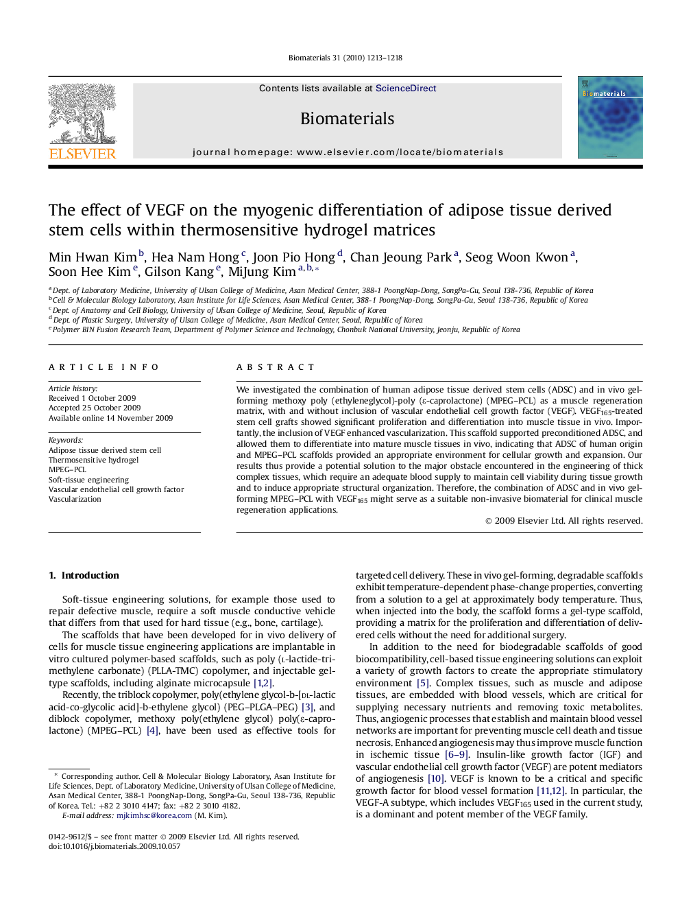 The effect of VEGF on the myogenic differentiation of adipose tissue derived stem cells within thermosensitive hydrogel matrices