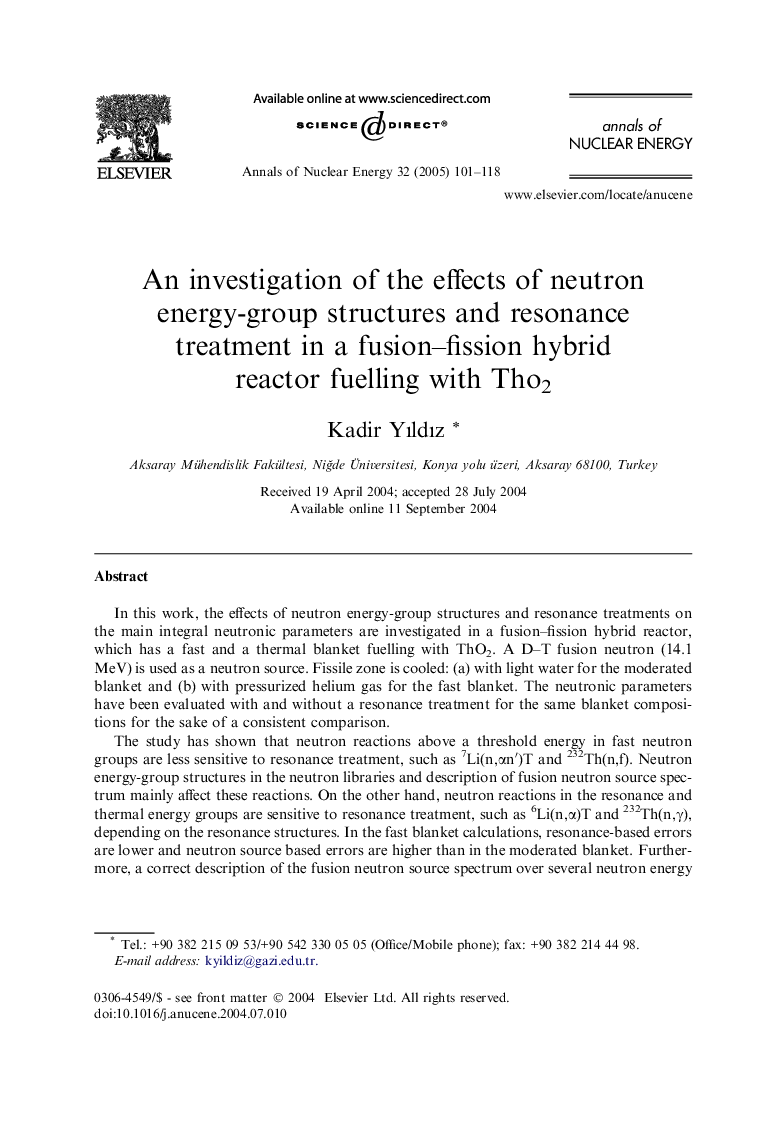 عکس صفحه اول مقاله: An investigation of the effects of neutron energy-group structures and resonance treatment in a fusion-fission hybrid reactor fuelling with Tho2 An investigation of the effects of neutron energy-group structures and resonance treatment in a fusion-fission hybrid reactor fuelling with Tho2