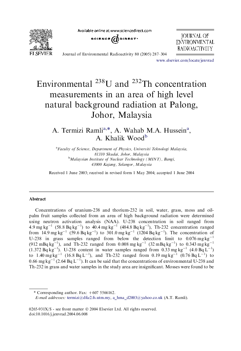 Environmental 238U and 232Th concentration measurements in an area of high level natural background radiation at Palong, Johor, Malaysia