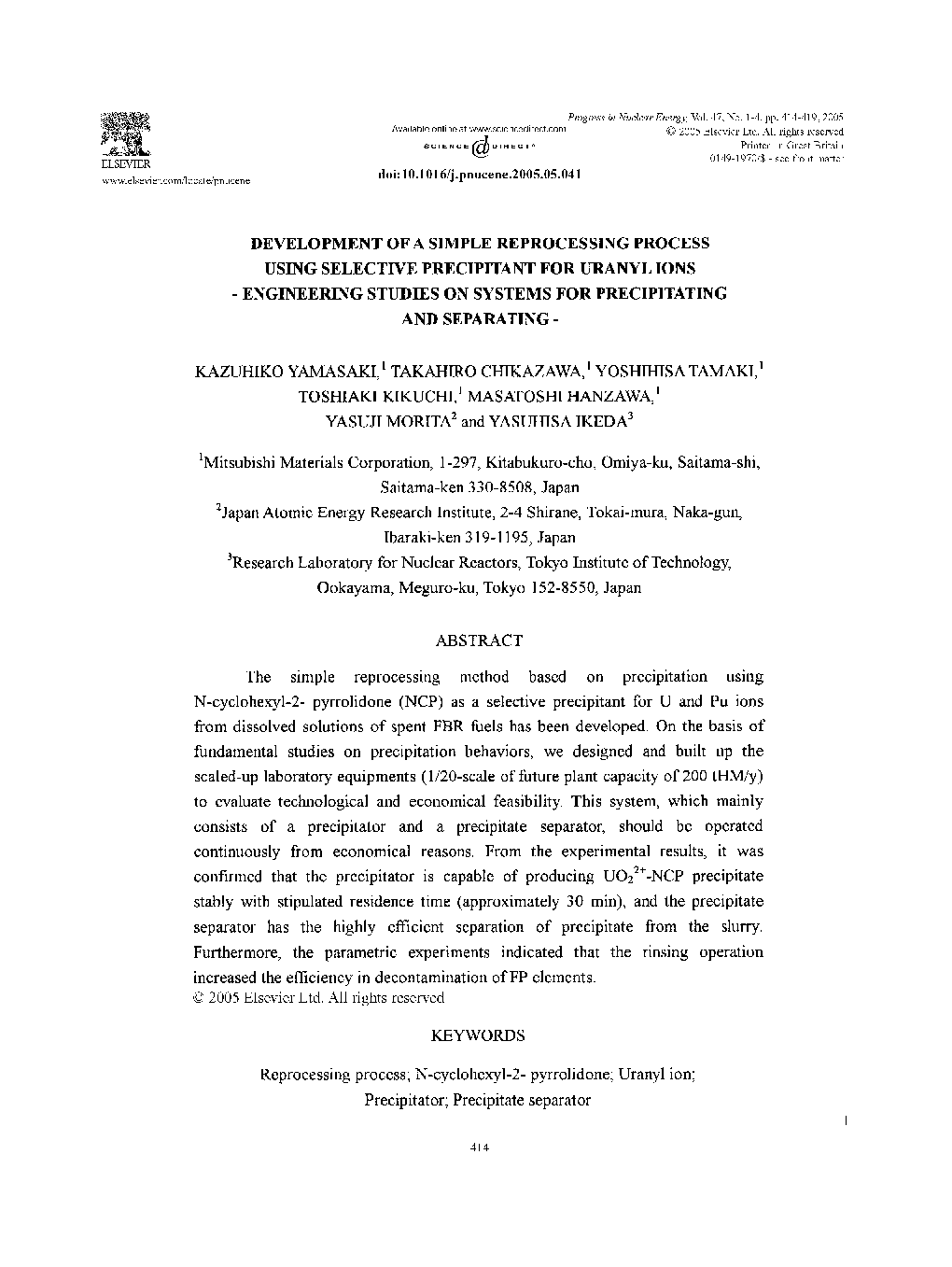 Development of a simple reprocessing process using selective precipitant for uranylions - Engineering studies on systems for precipitating and separating