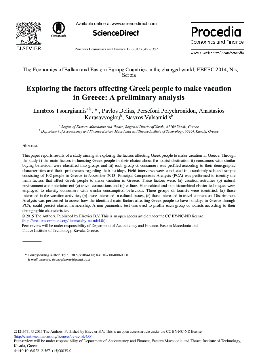 Exploring the Factors Affecting Greek People to Make Vacation in Greece: A preliminary Analysis 