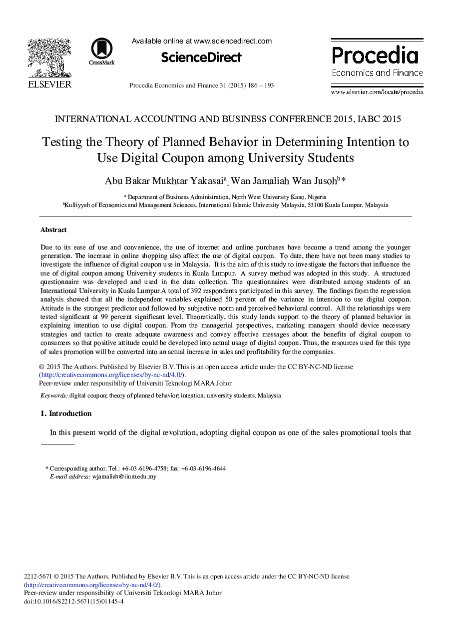 Testing the Theory of Planned Behavior in Determining Intention to use Digital Coupon among University Students 