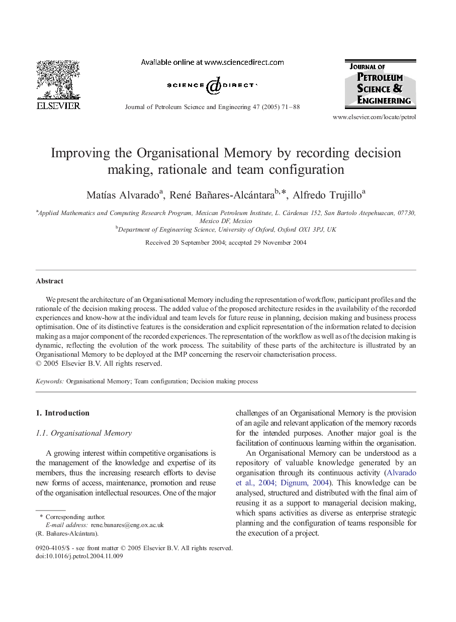 Improving the Organisational Memory by recording decision making, rationale and team configuration