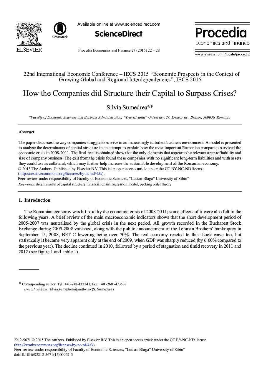 How the Companies did Structure their Capital to Surpass Crises? 