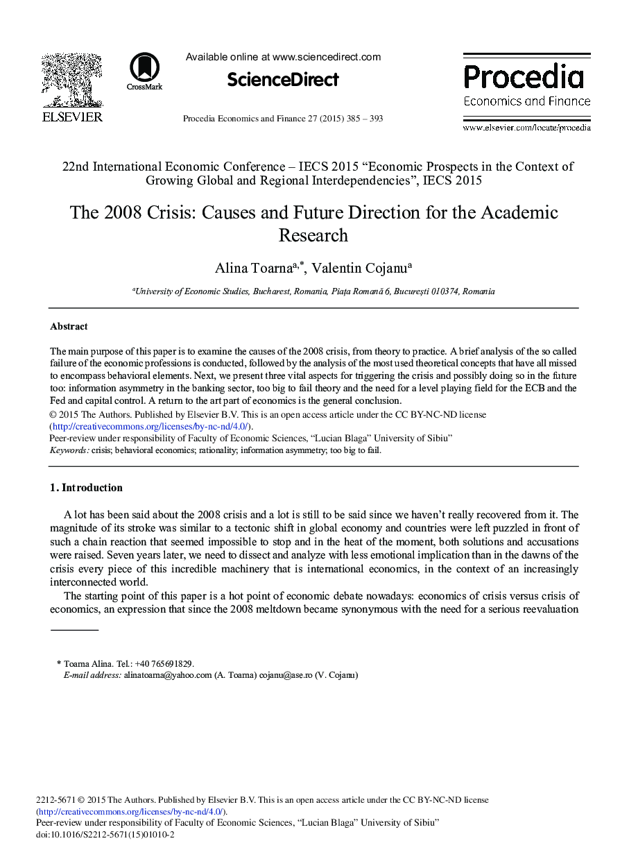 The 2008 Crisis: Causes and Future Direction for the Academic Research 