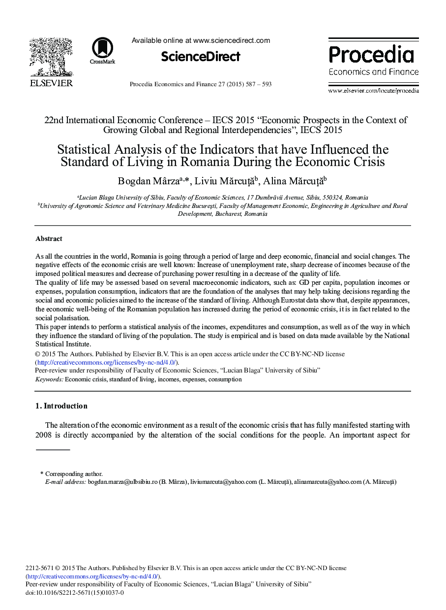 Statistical Analysis of the Indicators that have Influenced the Standard of Living in Romania During the Economic Crisis 