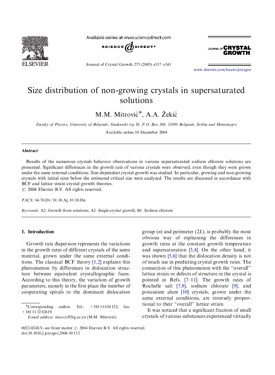 Size distribution of non-growing crystals in supersaturated solutions