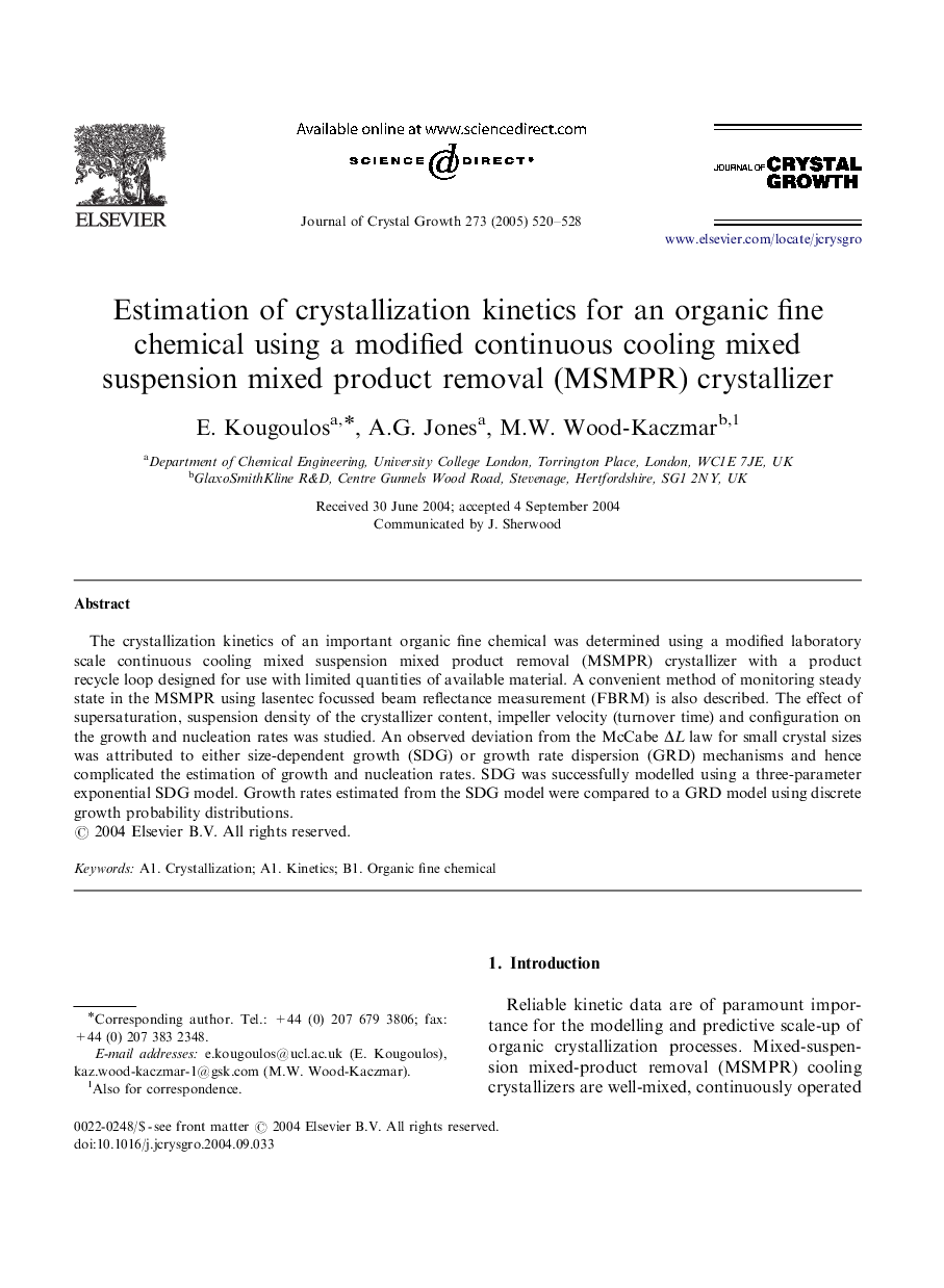 Estimation of crystallization kinetics for an organic fine chemical using a modified continuous cooling mixed suspension mixed product removal (MSMPR) crystallizer