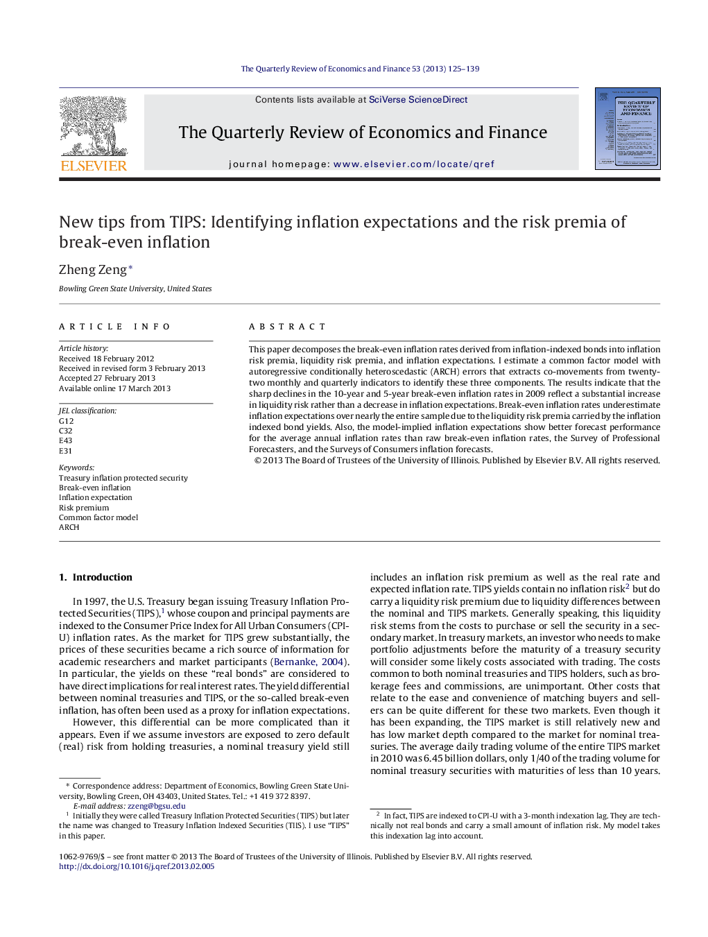 New tips from TIPS: Identifying inflation expectations and the risk premia of break-even inflation