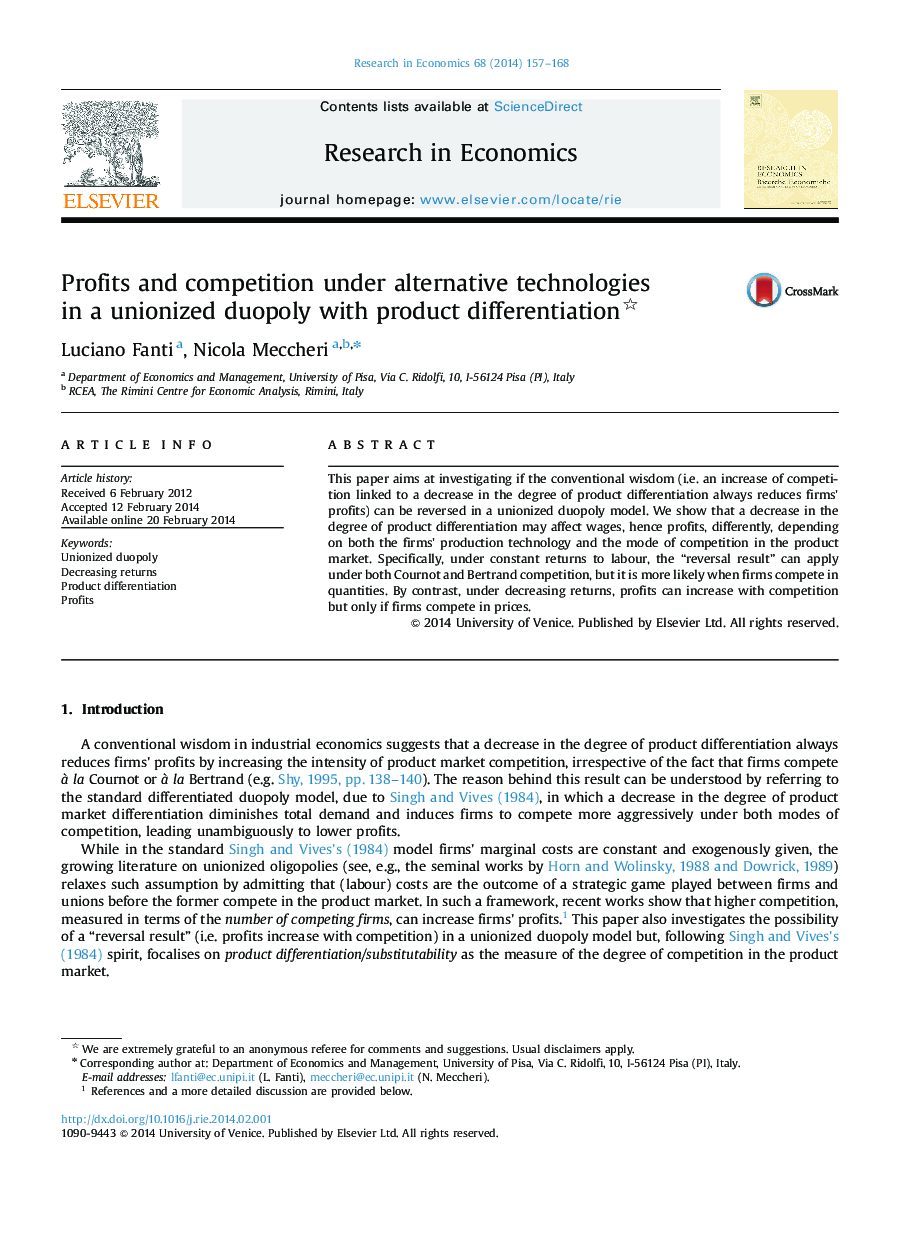 Profits and competition under alternative technologies in a unionized duopoly with product differentiation 