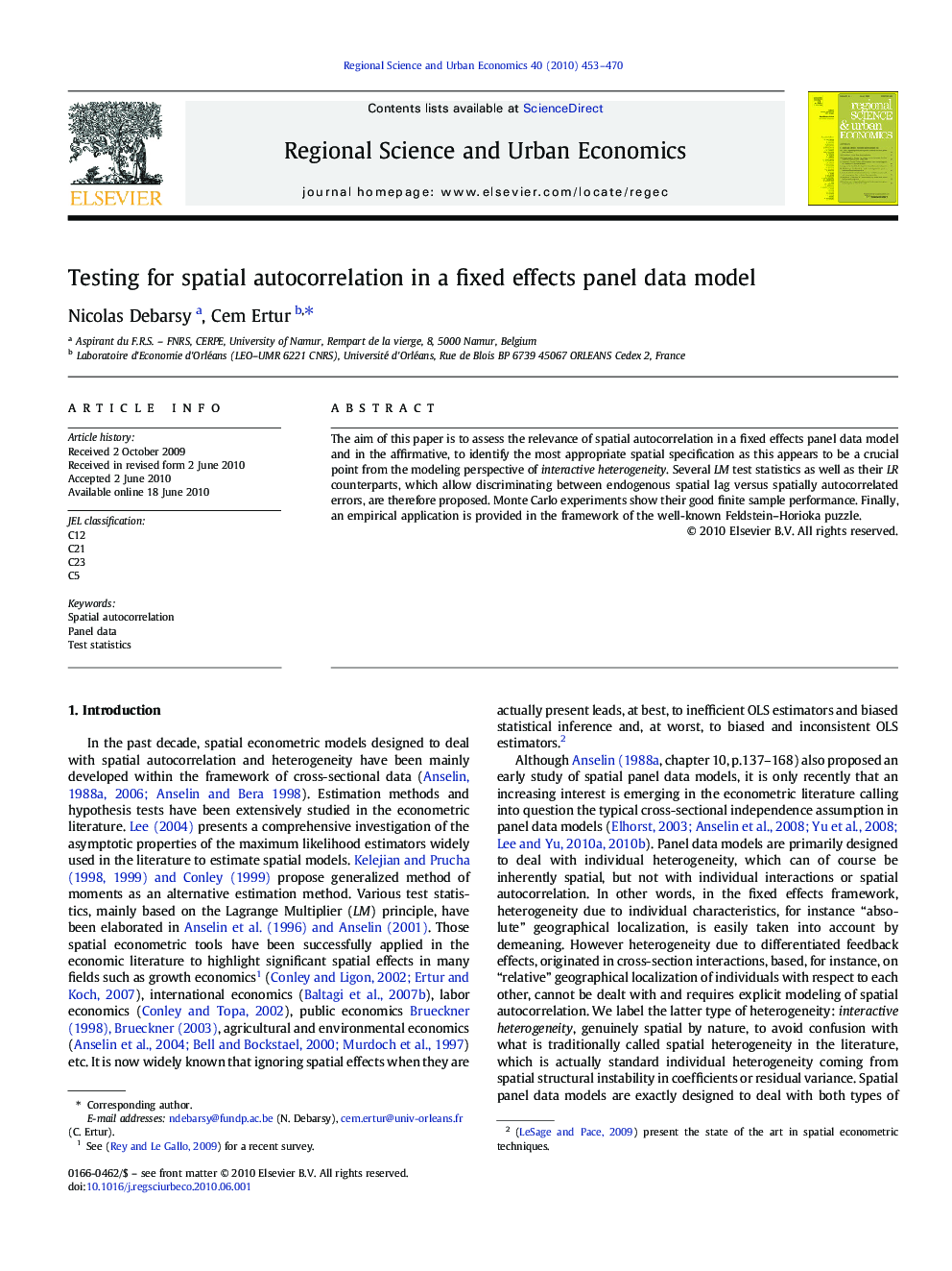 Testing for spatial autocorrelation in a fixed effects panel data model