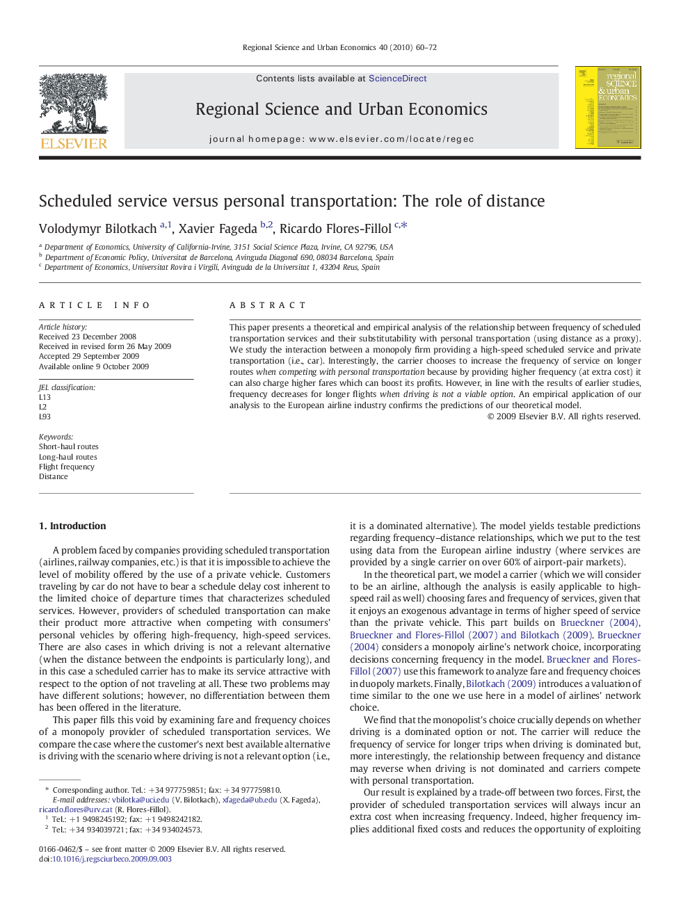 Scheduled service versus personal transportation: The role of distance