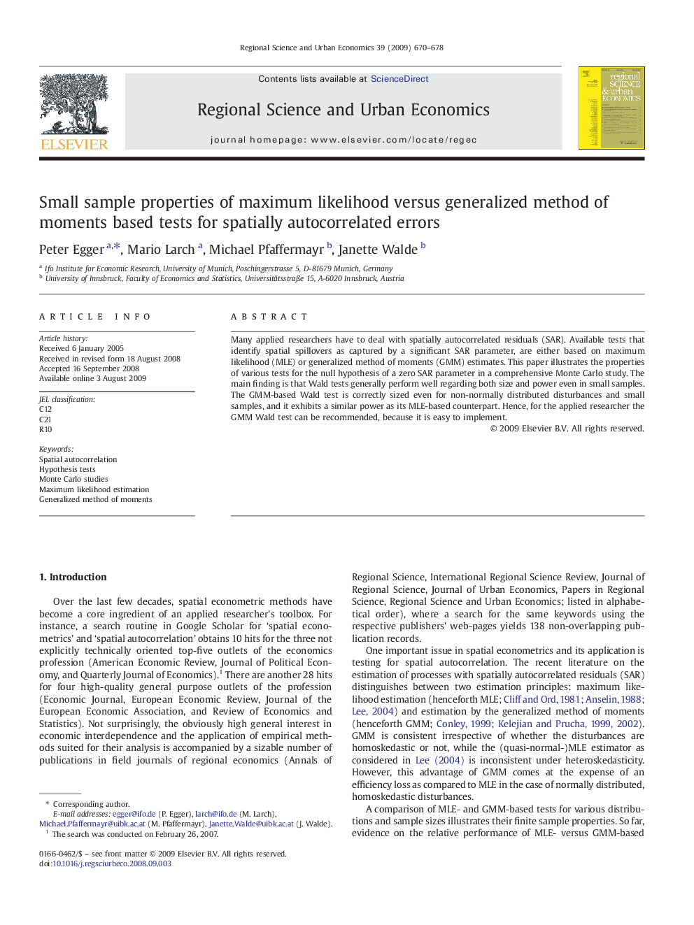 Small sample properties of maximum likelihood versus generalized method of moments based tests for spatially autocorrelated errors