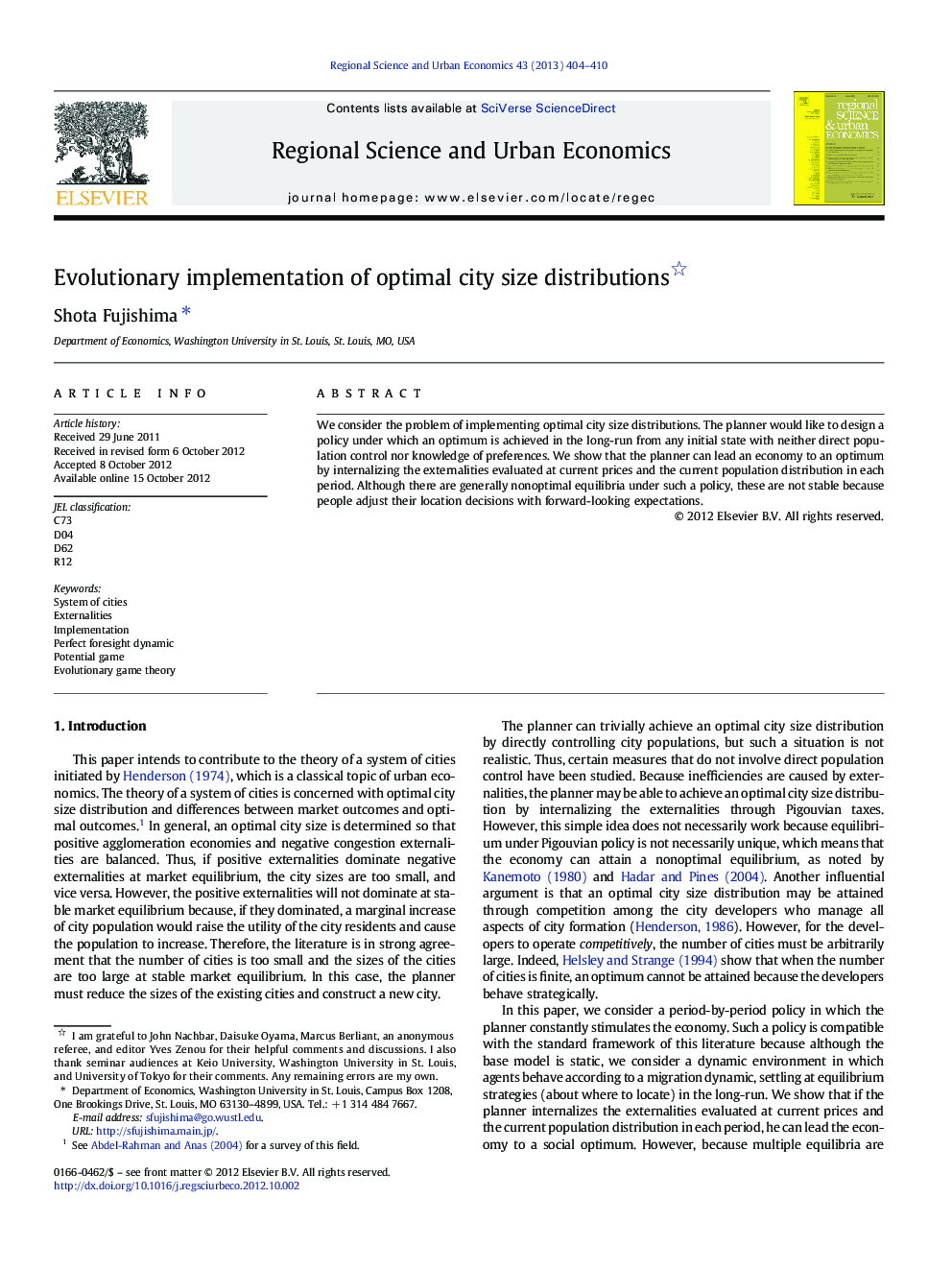 Evolutionary implementation of optimal city size distributions 