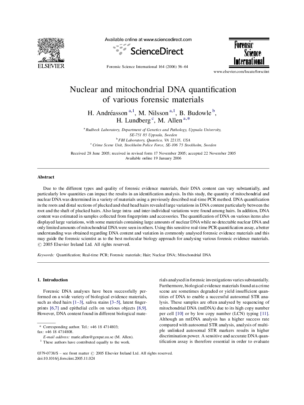 Nuclear and mitochondrial DNA quantification of various forensic materials