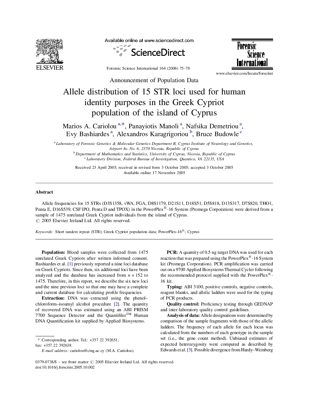 Allele distribution of 15 STR loci used for human identity purposes in the Greek Cypriot population of the island of Cyprus