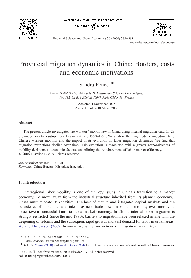 Provincial migration dynamics in China: Borders, costs and economic motivations