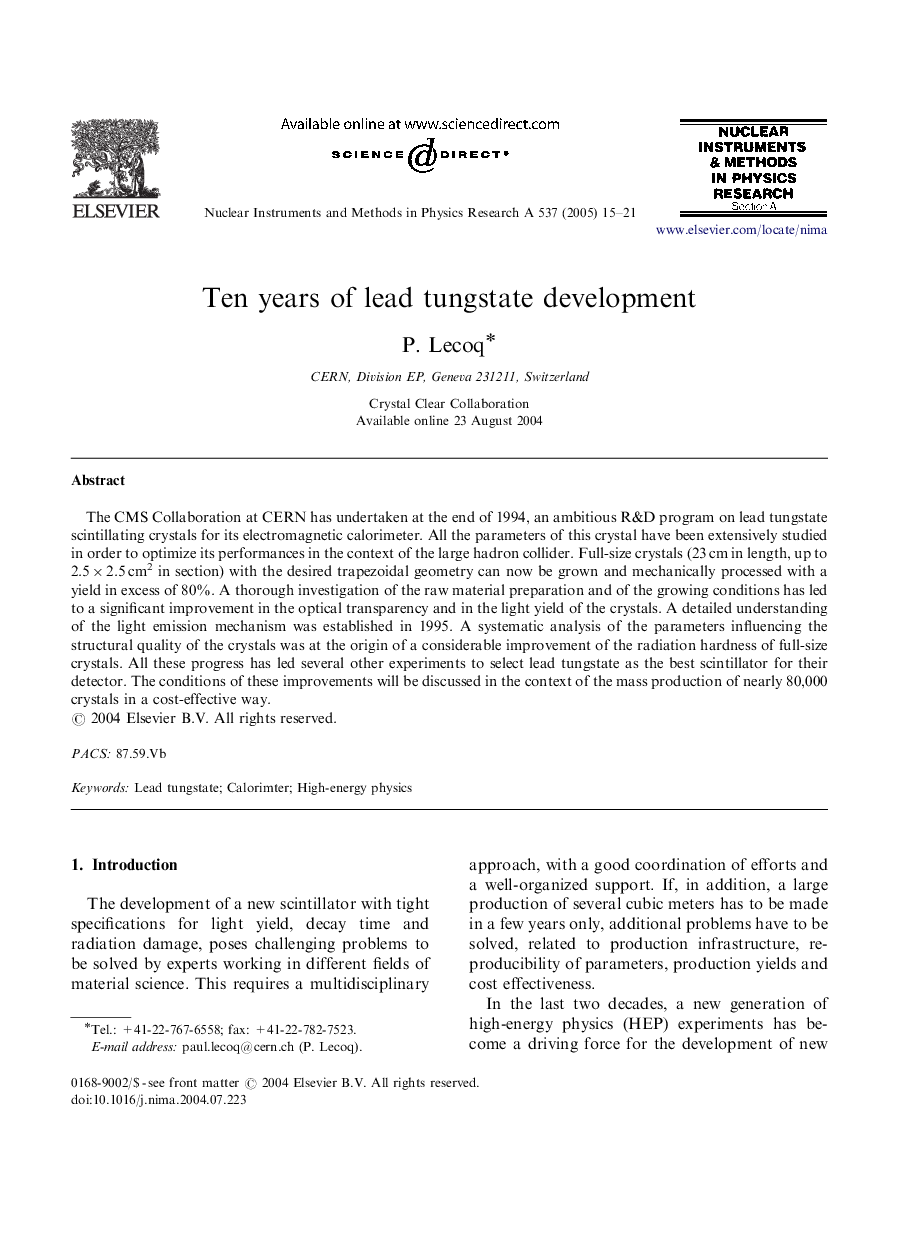 Ten years of lead tungstate development