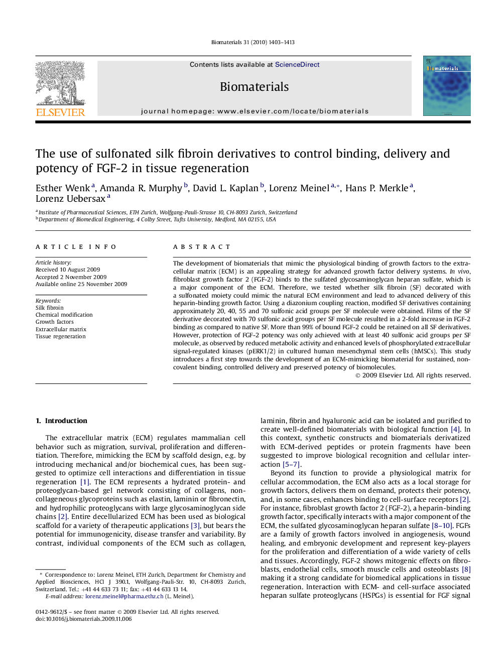 The use of sulfonated silk fibroin derivatives to control binding, delivery and potency of FGF-2 in tissue regeneration