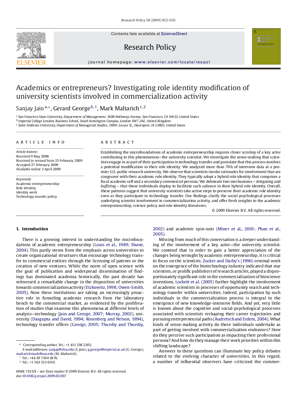 Academics or entrepreneurs? Investigating role identity modification of university scientists involved in commercialization activity