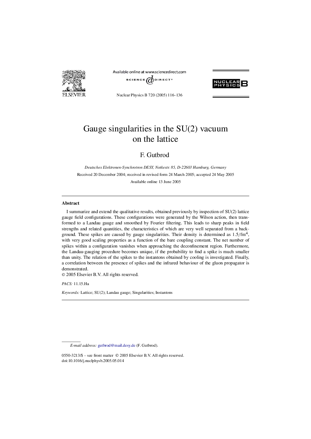 Gauge singularities in the SU(2) vacuum on the lattice