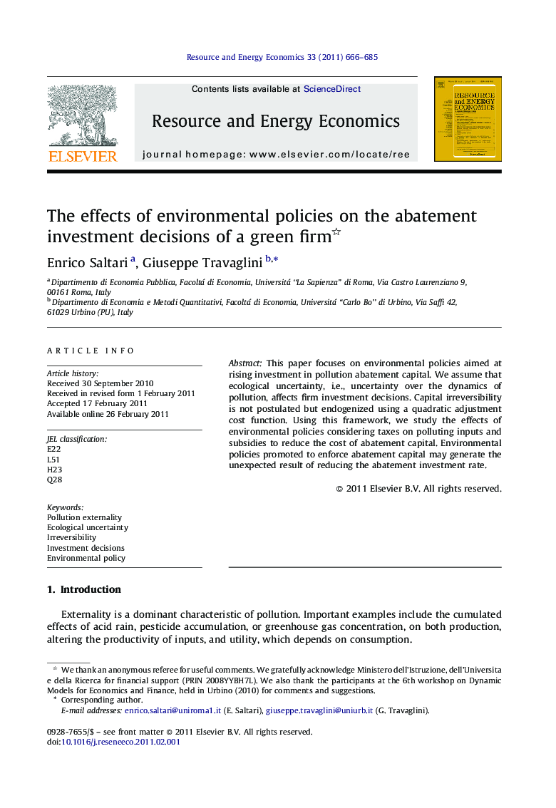 The effects of environmental policies on the abatement investment decisions of a green firm 