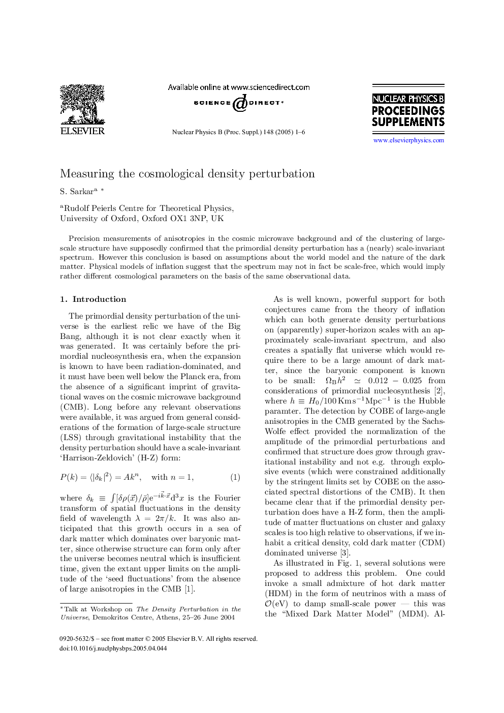 Measuring the cosmological density perturbation