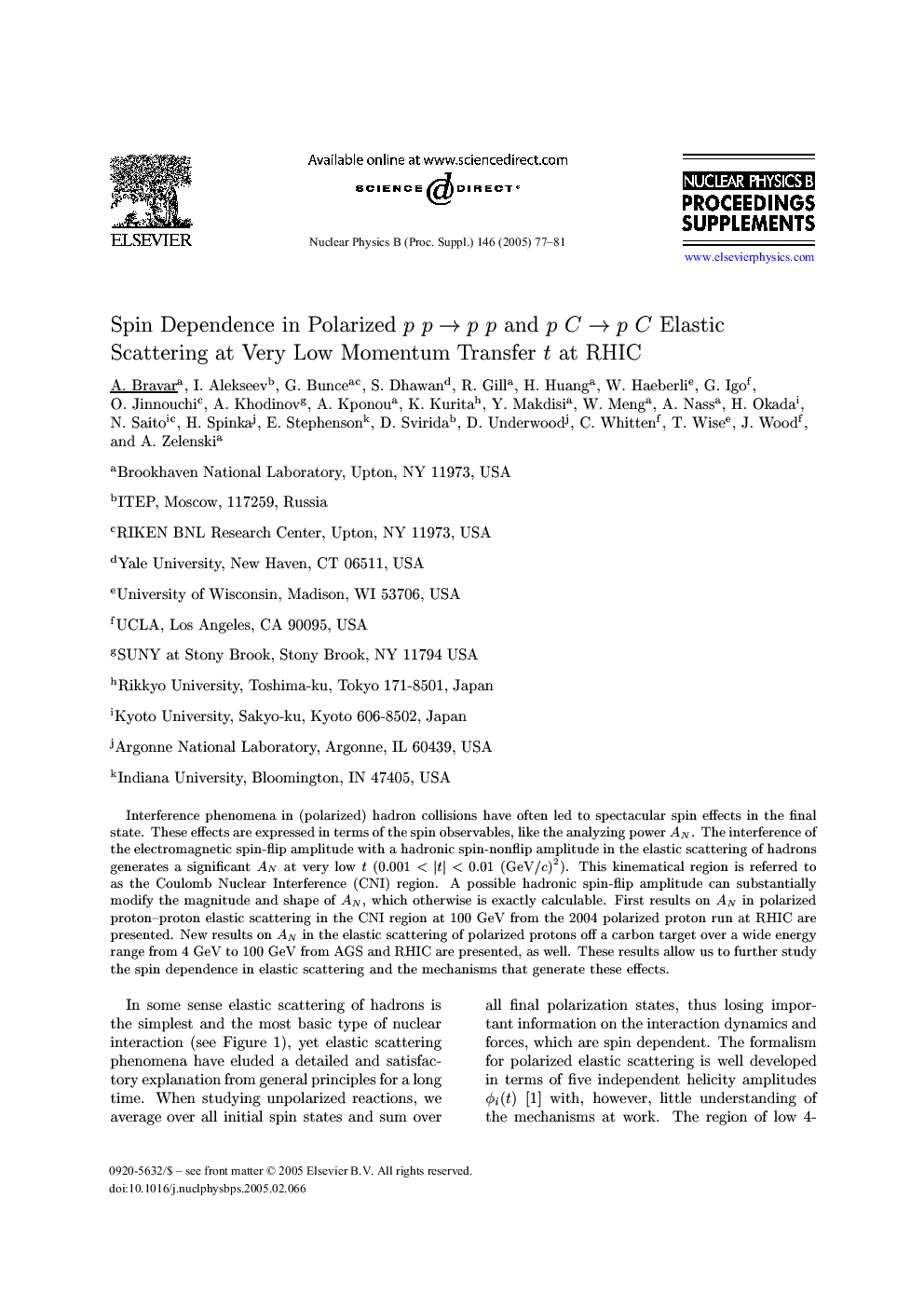 Spin Dependence in Polarized ppâpp and pCâpC Elastic Scattering at Very Low Momentum Transfer t at RHIC