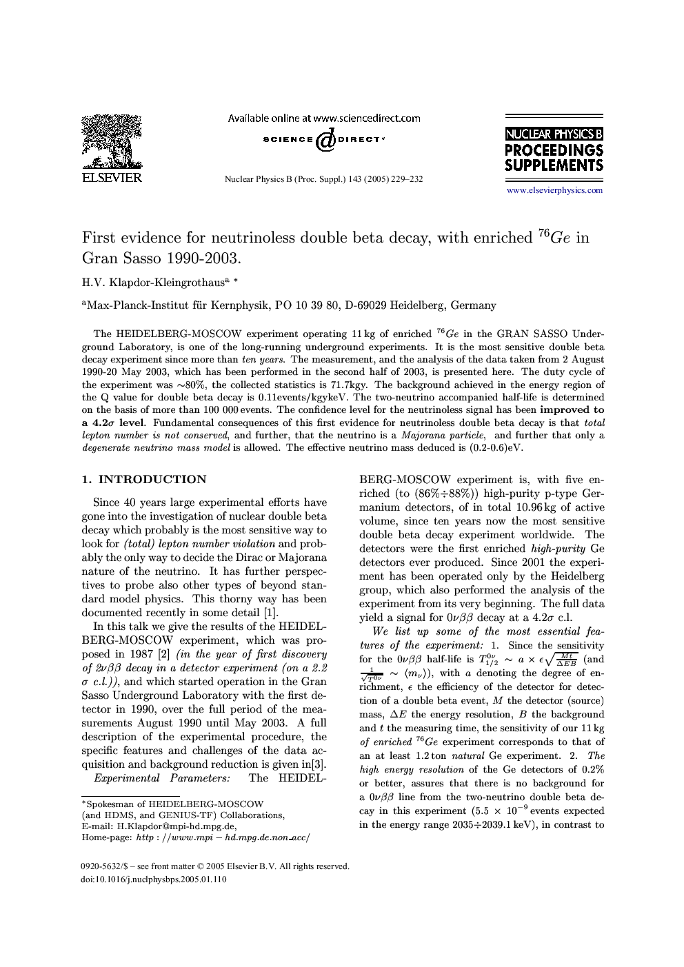 First evidence for neutrinoless double beta decay, with enriched 76Ge in Gran Sasso 1990-2003