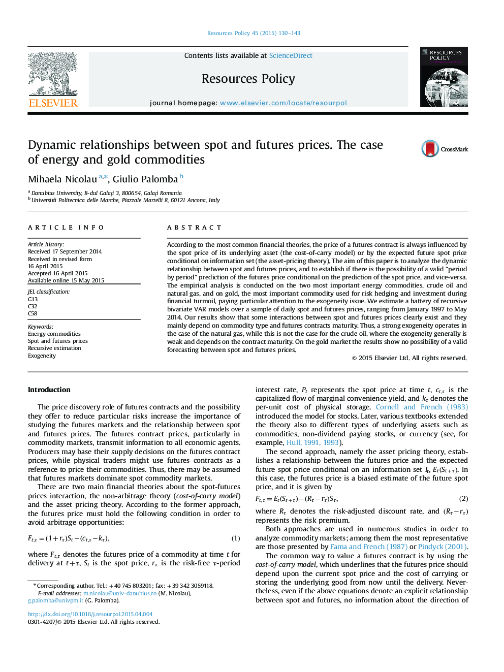 Dynamic relationships between spot and futures prices. The case of energy and gold commodities