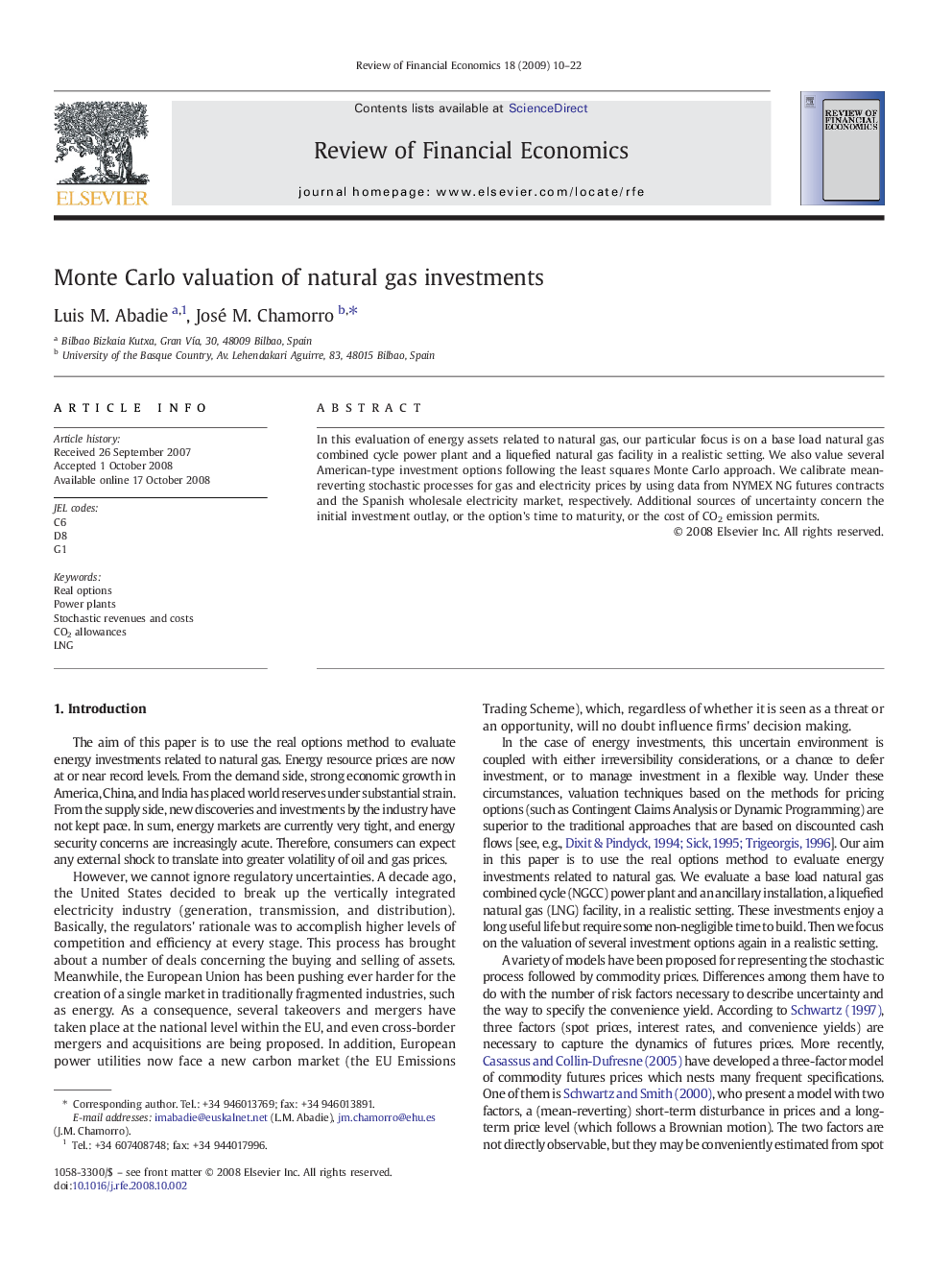 Monte Carlo valuation of natural gas investments