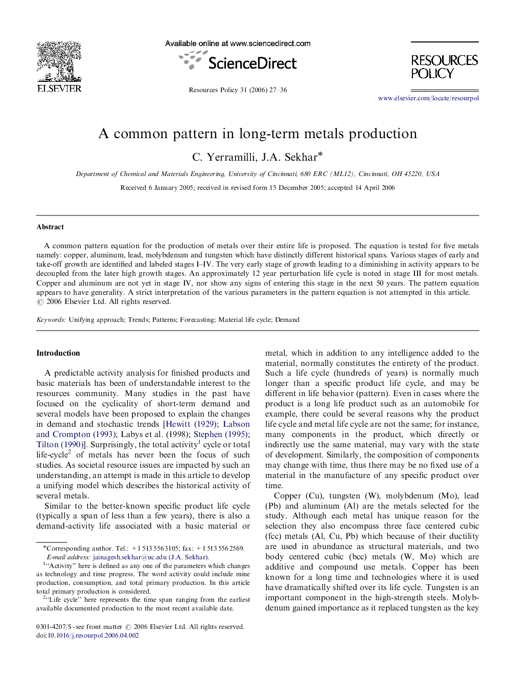 A common pattern in long-term metals production