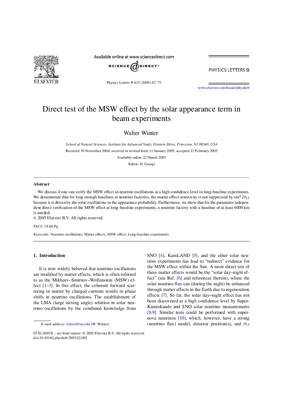 Direct test of the MSW effect by the solar appearance term in beam experiments