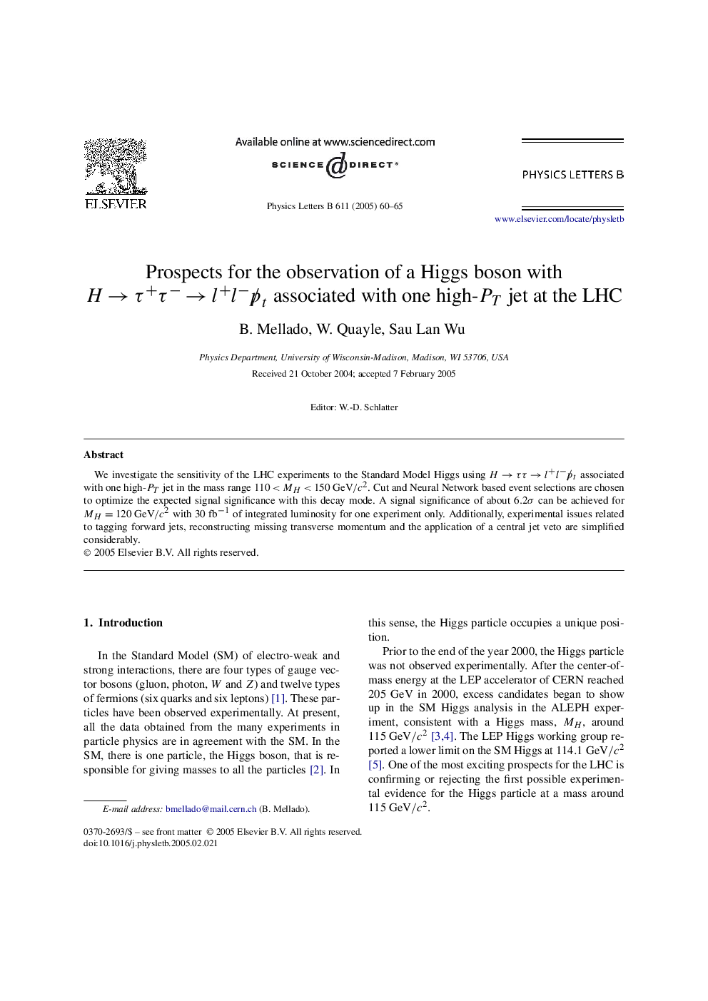 Prospects for the observation of a Higgs boson with HâÏ+Ïââl+lâpÌ¸t associated with one high-PT jet at the LHC