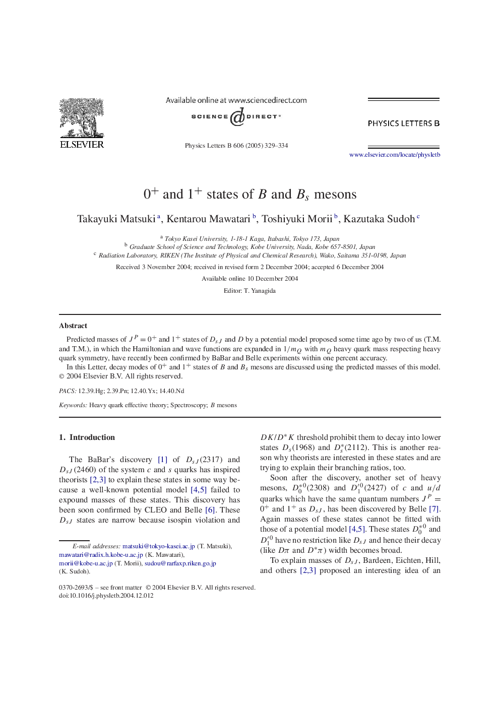 0+ and 1+ states of B and Bs mesons