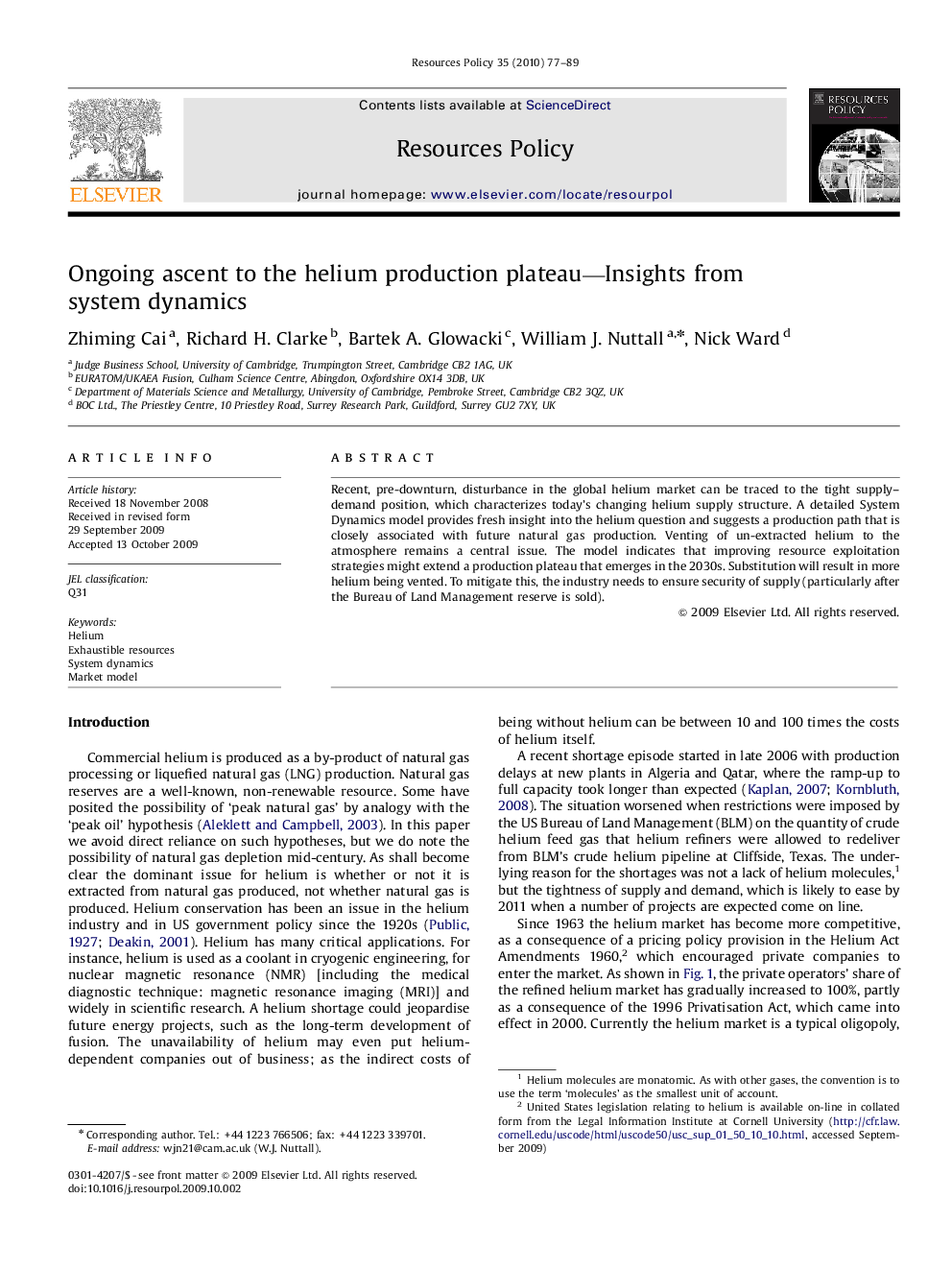 Ongoing ascent to the helium production plateau—Insights from system dynamics