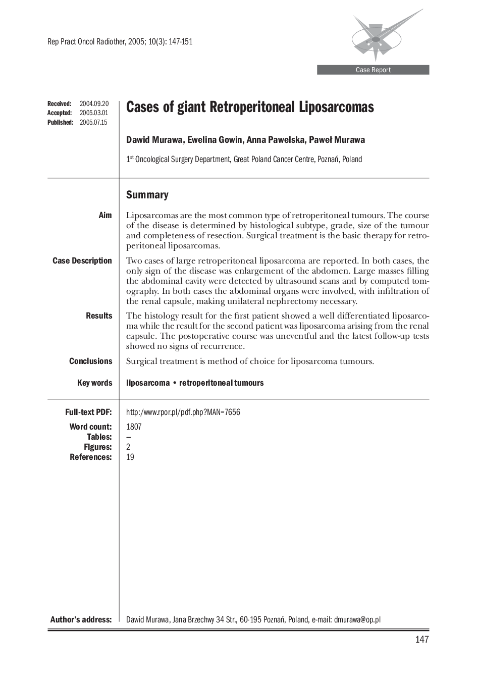 Cases of giant Retroperitoneal Liposarcomas