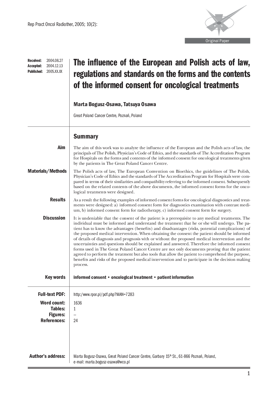 The influence of the European and Polish acts of law, regulations and standards on the forms and the contents of the informed consent for oncological treatments